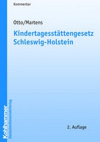 Abbildung von: Kindertagesstättengesetz Schleswig-Holstein - Deutscher Gemeindeverlag