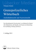 Bild: Grenzpolizeiliches W&ouml;rterbuch - L&uuml;becker Medien Verlag