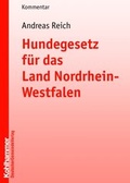 Bild: Hundegesetz f&uuml;r das Land Nordrhein-Westfalen - Deutscher Gemeindeverlag