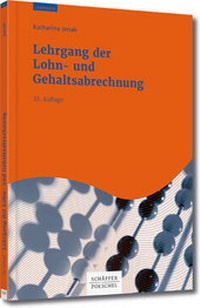 Bild vergrößern Bild: Lehrgang der Lohn- und Gehaltsabrechnung - Schäffer-Poeschel