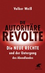 Cover: Die autoritäre Revolte - Klett-Cotta