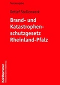 Bild: Brand- und Katastrophenschutzgesetz Rheinland-Pfalz - Deutscher Gemeindeverlag