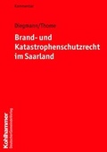 Cover: Brand- und Katastrophenschutzrecht im Saarland - Deutscher Gemeindeverlag