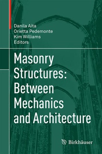 Enlarge image Cover: Masonry Structures: Between Mechanics and Architecture - Birkhäuser