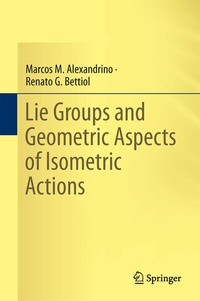 Abbildung von: Lie Groups and Geometric Aspects of Isometric Actions - Springer