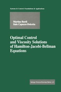 Cover: Optimal Control and Viscosity Solutions of Hamilton-Jacobi-Bellman Equations - Birkhauser Boston Inc