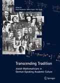 Cover: Transcending Tradition: Jewish Mathematicians in German Speaking Academic Culture - Springer
