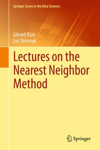 Enlarge image Cover: Lectures on the Nearest Neighbor Method - Springer