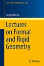 Cover: Lectures on Formal and Rigid Geometry - Springer