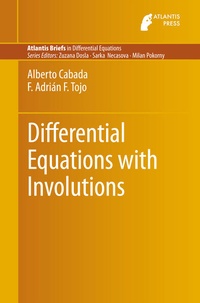 Enlarge image Cover: Differential Equations with Involutions - Atlantis Press (Zeger Karssen)