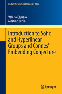 Enlarge image Cover: Introduction to Sofic and Hyperlinear Groups and Connes' Embedding Conjecture - Springer