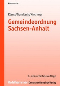 Abbildung von: Gemeindeordnung Sachsen-Anhalt - Deutscher Gemeindeverlag