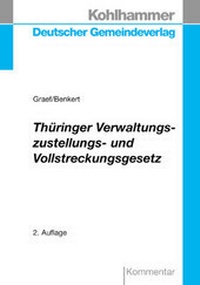 Abbildung von: Thüringer Verwaltungszustellungs- und Vollstreckungsgesetz - Deutscher Gemeindeverlag