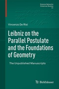 Cover: Leibniz on the Parallel Postulate and the Foundations of Geometry - Birkh&auml;user