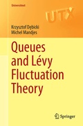 Cover: Queues and L&eacute;vy Fluctuation Theory - Springer