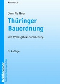 Abbildung von: Thüringer Bauordnung - Deutscher Gemeindeverlag