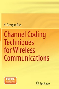 Enlarge image Cover: Channel Coding Techniques for Wireless Communications - Springer