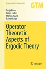 Cover: Operator Theoretic Aspects of Ergodic Theory - Springer