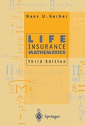 Cover: Life Insurance Mathematics - Springer
