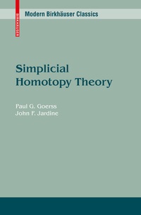 Enlarge image Cover: Simplicial Homotopy Theory - Birkhäuser