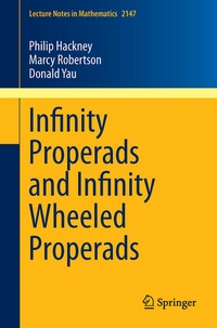 Enlarge image Cover: Infinity Properads and Infinity Wheeled Properads - Springer