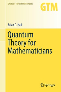 Enlarge image Cover: Quantum Theory for Mathematicians - Springer