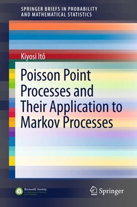 Enlarge image Cover: Poisson Point Processes and Their Application to Markov Processes - Springer