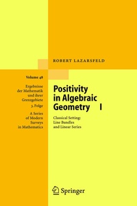 Enlarge image Cover: Positivity in Algebraic Geometry I - Springer