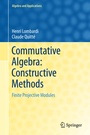 Cover: Commutative Algebra: Constructive Methods - Springer