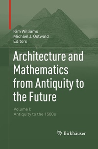 Abbildung von: Architecture and Mathematics from Antiquity to the Future - Birkhäuser