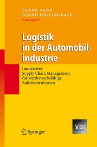 Enlarge image Cover: Logistik in der Automobilindustrie - Springer