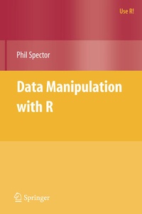 Enlarge image Cover: Data Manipulation with R - Springer