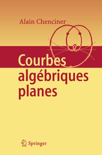 Abbildung von: Courbes Algébriques Planes - Springer
