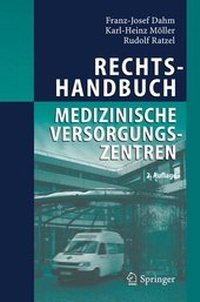 Abbildung von: Rechtshandbuch Medizinische Versorgungszentren - Springer
