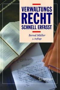 Abbildung von: Verwaltungsrecht - Schnell erfasst - Springer