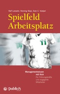 Cover: Spielfeld Arbeitsplatz - PUBLICIS