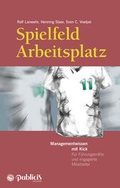 Cover: Spielfeld Arbeitsplatz - PUBLICIS