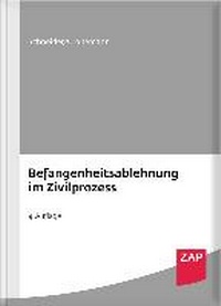 Abbildung von: Befangenheitsablehnung im Zivilprozess - ZAP