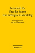 Cover: Festschrift f&uuml;r Theodor Baums zum siebzigsten Geburtstag - Mohr Siebeck