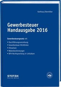 Abbildung von: Gewerbesteuer Handausgabe 2016 - Stollfuß