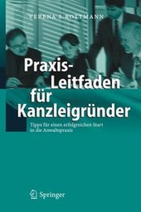 Abbildung von: Praxis-Leitfaden für Kanzleigründer - Springer