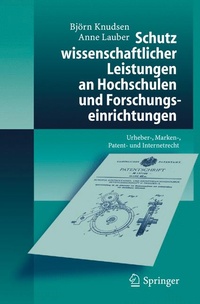 Abbildung von: Schutz wissenschaftlicher Leistungen an Hochschulen und Forschungseinrichtungen - Springer