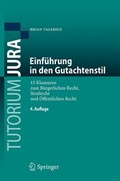 Cover: Einf&uuml;hrung in den Gutachtenstil - Springer