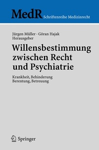 Abbildung von: Willensbestimmung zwischen Recht und Psychiatrie - Springer