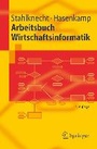 Cover: Arbeitsbuch Wirtschaftsinformatik - Springer