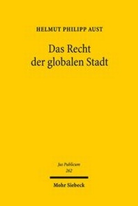 Abbildung von: Das Recht der globalen Stadt - Mohr Siebeck