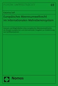 Cover: Europ&auml;isches Meeresumweltrecht im Internationalen Mehrebenensystem - Nomos