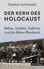 Cover: Der Kern des Holocaust - C.H.BECK