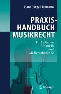 Abbildung von: Praxishandbuch Musikrecht - Springer