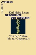 Cover: Geschichte der Medizin - C.H.BECK